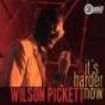 Pickett Wilson - It's Harder Now ryhmässä Övrigt /  @ Bengans Skivbutik AB (660375)