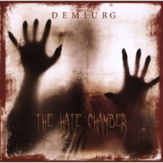 Demiurg - Hate Chamber