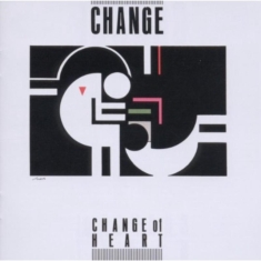 Change - Change Of Heart - Expanded Edition