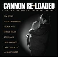 Tom Scott - Cannon Re-Loaded - Celebration ryhmässä CD @ Bengans Skivbutik AB (666765)