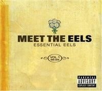 Eels - Meet The Eels - Essential 1996-2006 ryhmässä CD @ Bengans Skivbutik AB (666976)