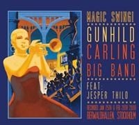 Carling Gunhild Big Band Feat Jesp - Magic Swing! ryhmässä CD / Jazz/Blues @ Bengans Skivbutik AB (667102)