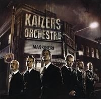 Kaizers Orchestra - Maskineri ryhmässä CD @ Bengans Skivbutik AB (667127)