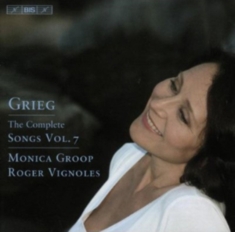 Grieg - Songs Vol 7