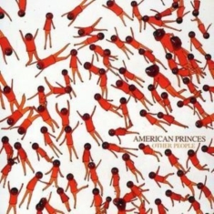 American Princes - Other People