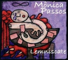 Monica Passos - Lemniscate