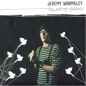 Jeremy Warmsley - The Art Of Fiction