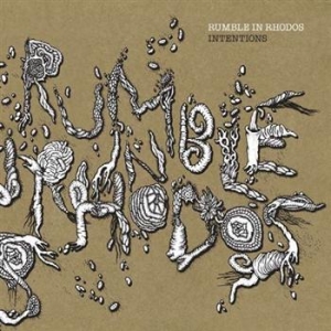 Rumble In Rhodos - Intentions