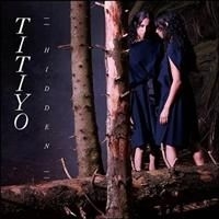 Titiyo - Hidden ryhmässä CD @ Bengans Skivbutik AB (687139)