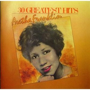 Aretha Franklin - 30 Greatest Hits Aretha Franklin