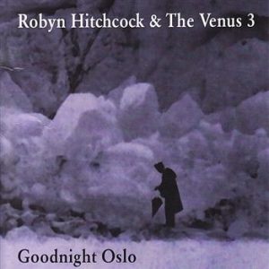 Hitchcock Robyn And Venus 3 - Goodnight Oslo