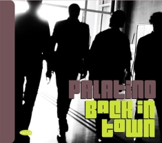 Palatino - Back In Town