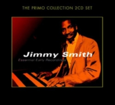 Jimmy Smith - Essential Early Recordings