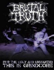 Brutal Truth - For The Ugly And Unwanted -This Is ryhmässä Musiikki-DVD & Bluray @ Bengans Skivbutik AB (881152)