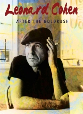 Cohen Leonard - After The Gold Rush (Dvd Documentar