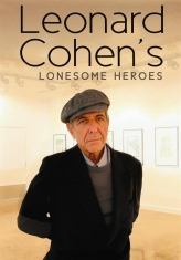 Cohen Leonard - Lonesome Heroes Dvd Documentary