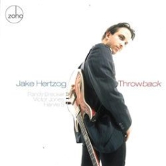 Hertzog Jake - Throwback With Randy Brecker Harvie ryhmässä CD @ Bengans Skivbutik AB (945608)