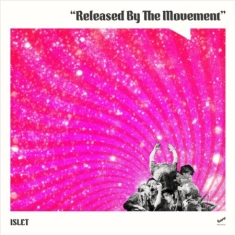 Islet - Released By The Movement
