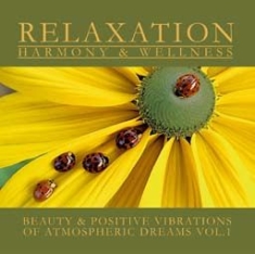 Various Artists - Relaxation:Atmospheric Dreams Vol.1 ryhmässä CD @ Bengans Skivbutik AB (949519)