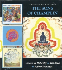 Sons Of Champlin - Loosen Up Naturally/The Sons/Follow