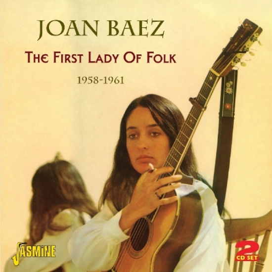 Joan Baez - First Lady Of Folk