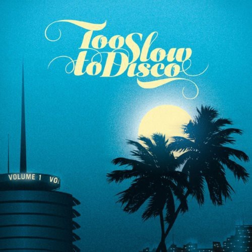 Blandade Artister - Too Slow To Disco