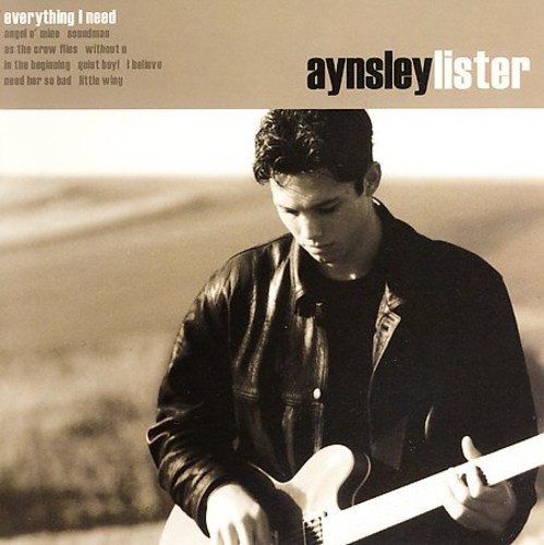 Lister Aynsley - Everything I Need
