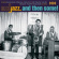 Various Artists - Mod Jazz And Then Some! Various Artists - Mod Jazz And Then Some!