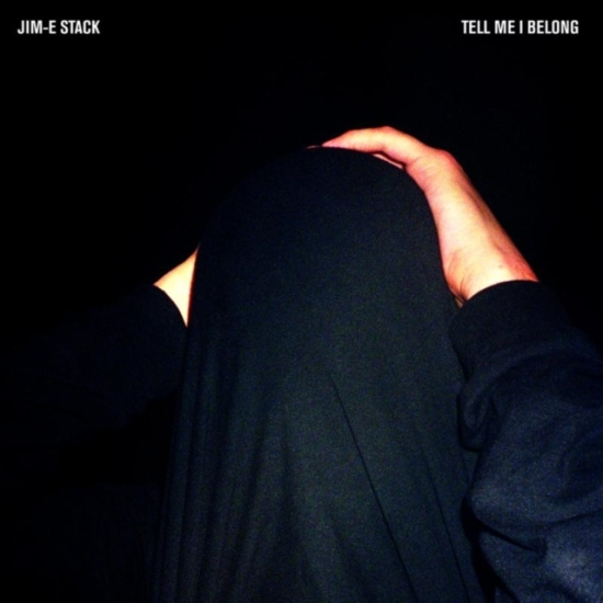 Jim-E Stack - Tell Me I Belong