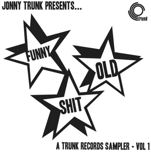 Blandade Artister - Funny Old Shit (Vol 1) A Trunk Reco