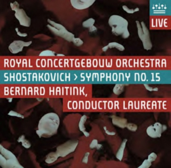 Royal Concertgebouw Orchestra - Shostakovich: Symphony No. 15