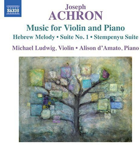 Achron - Music For Violin And Piano