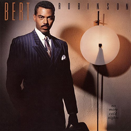 Robinson Burt - No More Cold Nights
