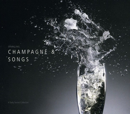 A Tasty Sound Collection - Champagner & Songs