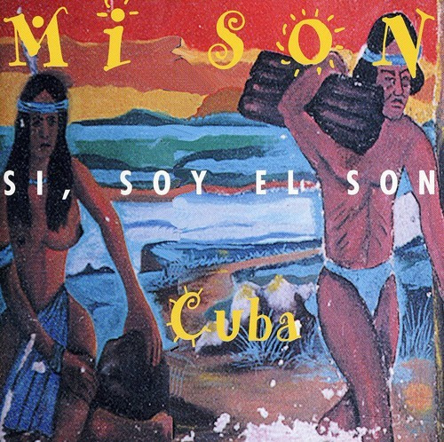 Mi Son - Si, Soy El Son