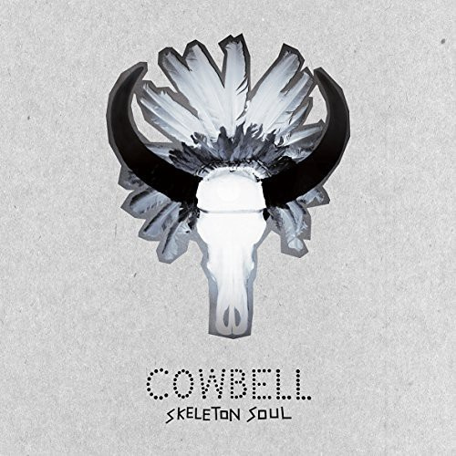Cowbell - Skeleton Soul