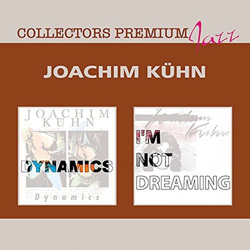 Kuhn Joachim - Collectros PremiumDynamics/I'm Not