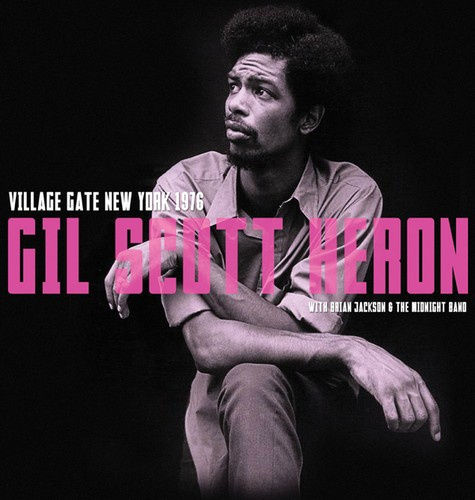 Scott Heron Gil - Village Gate Nyc, 1976