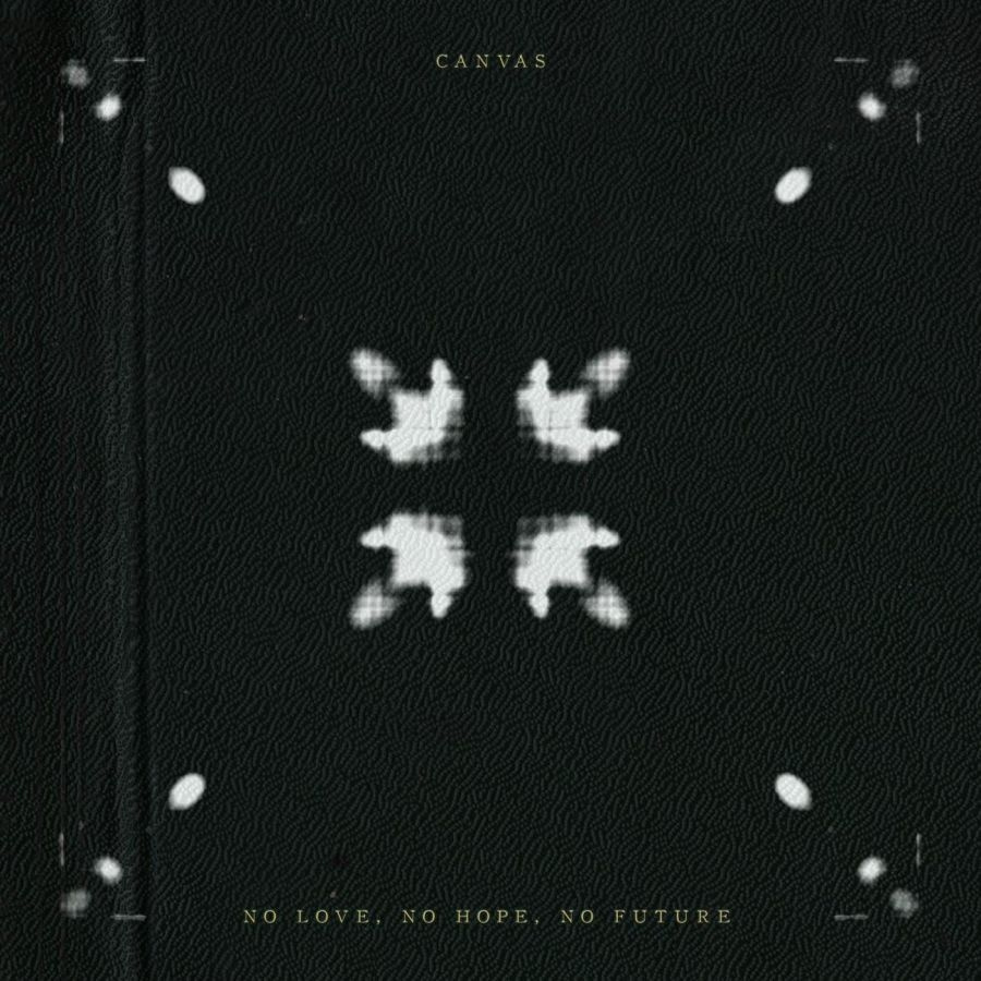 Canvas - No Live, No Hope, No Future