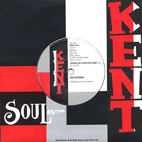 Superbs - I Wanna Do It With You Baby / On A