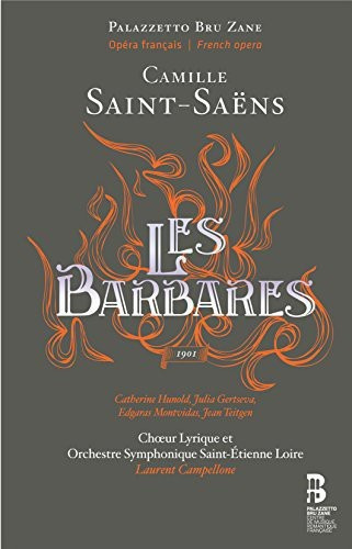 Saint-Saens - Les Barbares