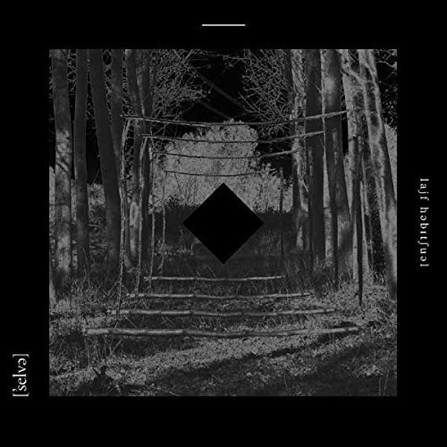 Selva - Life Habitual