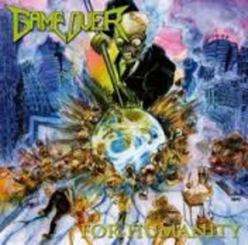 Game Over - For Humanity (Re-Release)