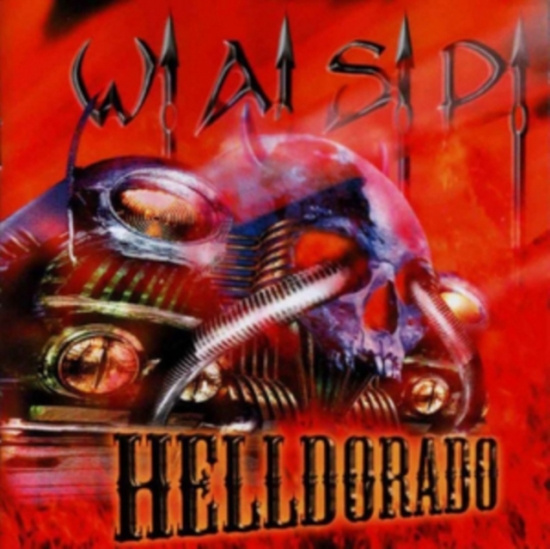 W.A.S.P. - Helldorado (Black Vinyl Lp)