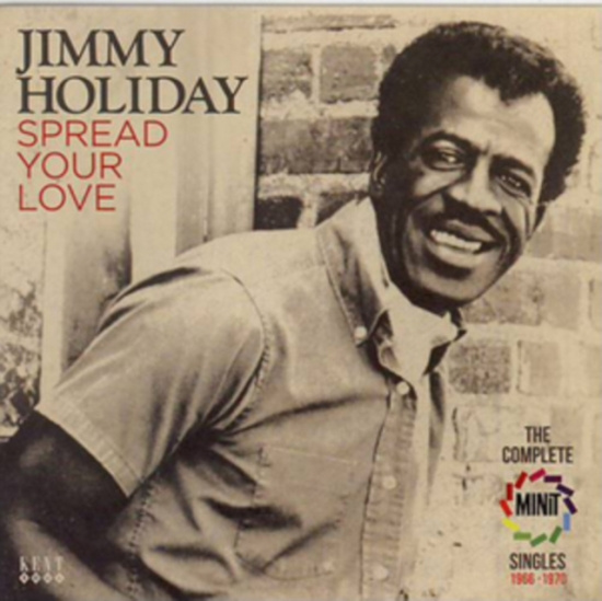Holiday Jimmy - Spread Your Love: The Complete Mini
