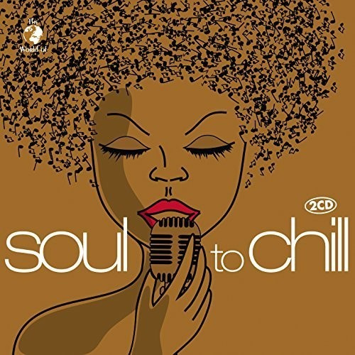 Soul To Chill - Various