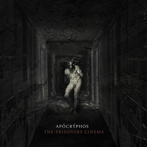 Apocryphos - Prisoners Cinema