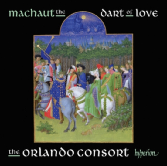 De Machaut Guillaume - The Dart Of Love