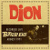 Dion - Recorded Live At The Bitter End, Au Dion - Recorded Live At The Bitter End, Au