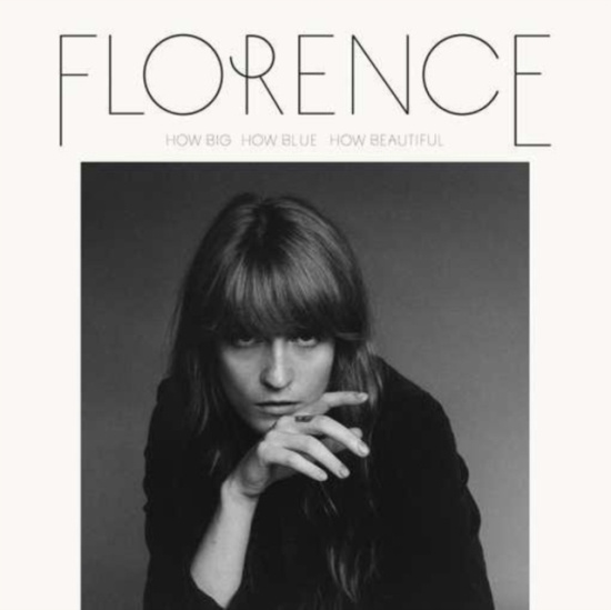 Florence + The Machine - How Big How Blue How Beautiful